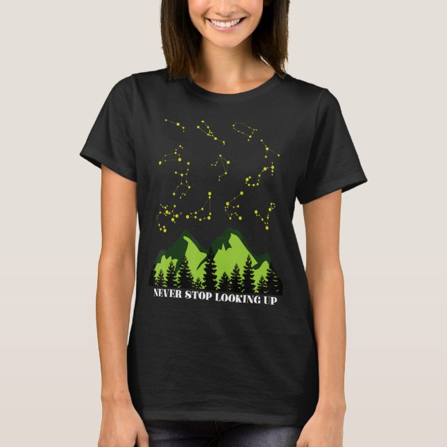 Camiseta Constelação Nunca Pára De Olhar Para A Estrela Not (Frente)