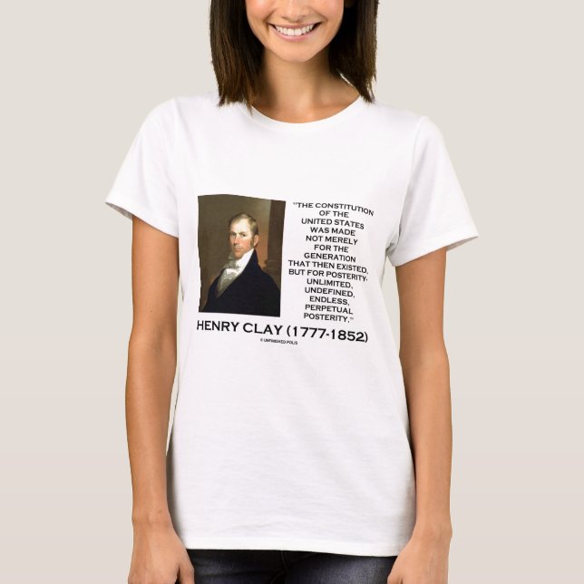 Camiseta Constituição de Henry Clay da posteridade dos (Frente)