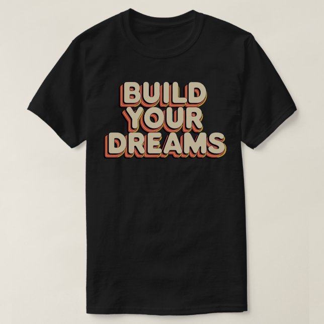 Camiseta Construa seus sonhos (Frente do Design)