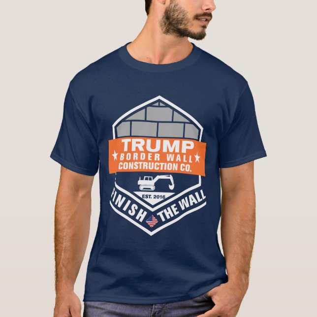 Camiseta Construção de Muro de Fronteira Concluir O Trapo D (Frente)