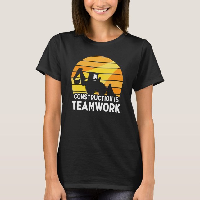 Camiseta Construção É Local De Trabalho Do Trabalho em equi (Frente)