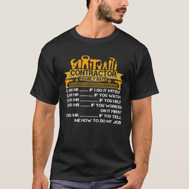 Camiseta Construction Contractor Hourly Rate (Frente)