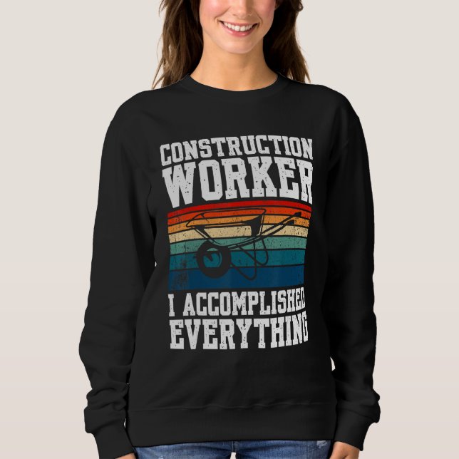 Camiseta Construction Worker I Accomplished Everything (Frente)