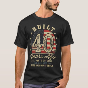 Camiseta Construído Há 40 Anos, Bandeira Da Usa aniversário