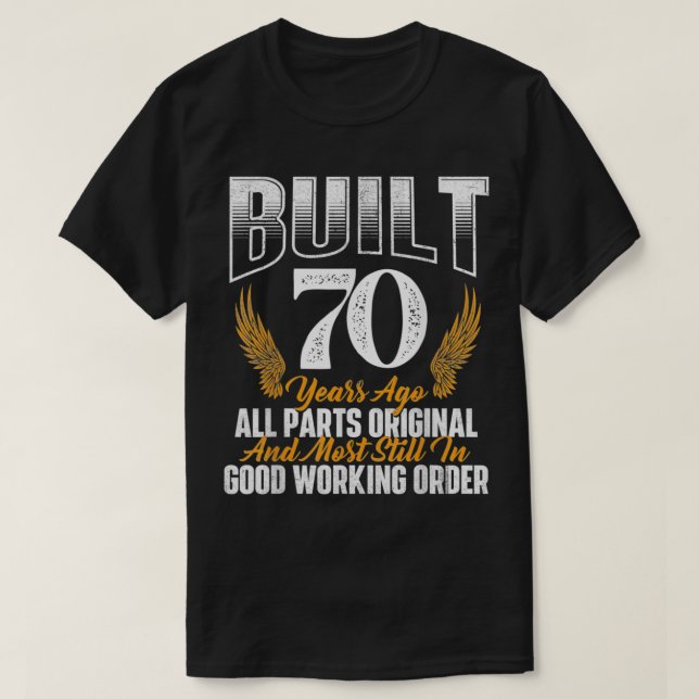 Camiseta Construído Há 70 Anos Ago 70 aniversário 70 Anos (Frente do Design)