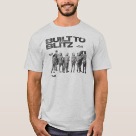 Camiseta Construído para Blitz