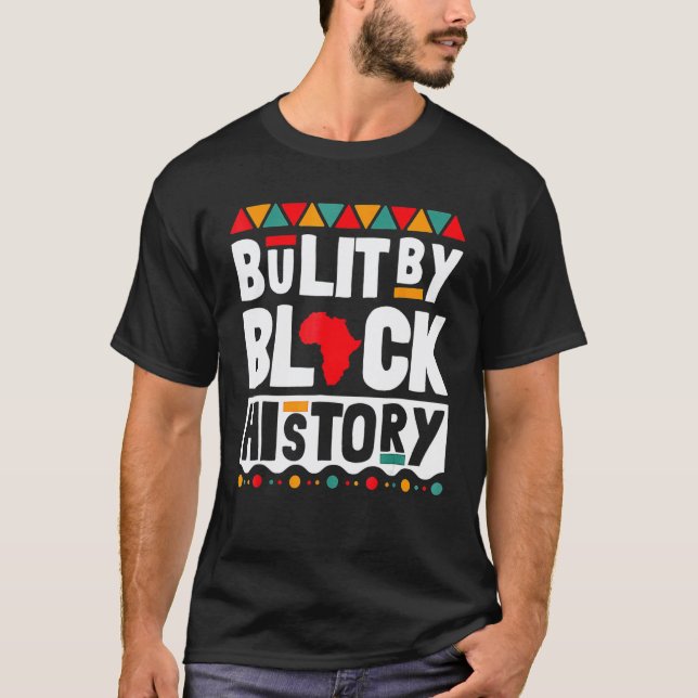 Camiseta Construído Pelo Professor de História Negra Mês da (Frente)