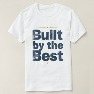 Camiseta Construído pelos Melhores em Tipografia