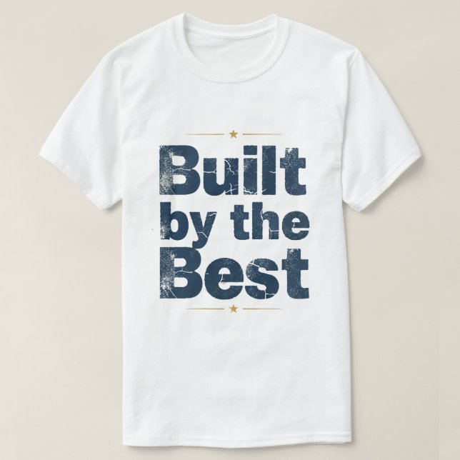 Camiseta Construído pelos Melhores em Tipografia (Frente do Design)