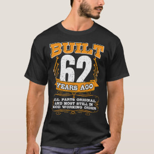 Camiseta Construído Por 62 Anos, Todas As Peças Originais E