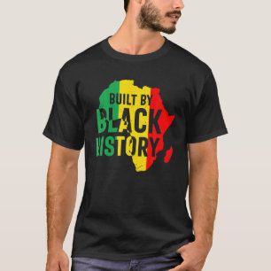 Camiseta Construído por História Negra Melanin Black Hist