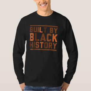 Camiseta Construído por História Negra Melanin Black Histor