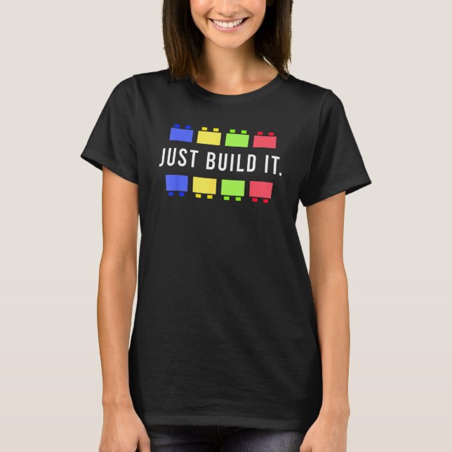 Camiseta Construir Bloco de Construção do Construtor Mestre (Frente)