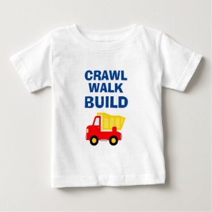 Camiseta CONSTRUIR CAMINHAR ENGATINHAR caminhãozinho de bri