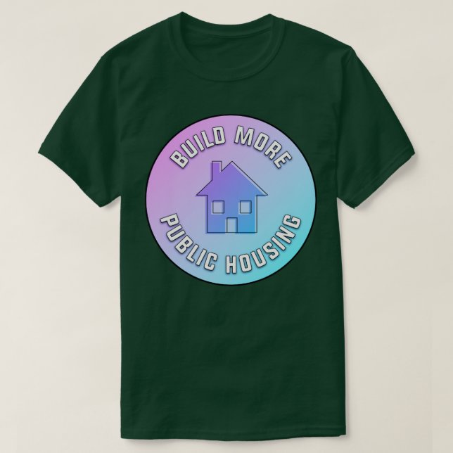 Camiseta Construir mais moradias públicas (Frente do Design)