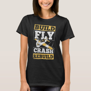Camiseta Construir Voar Cair Reconstruir - Aviador Aeronáut