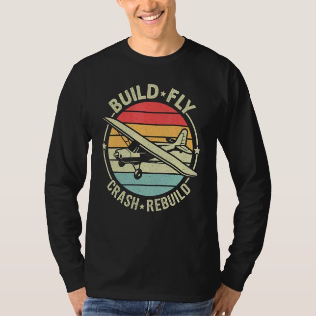Camiseta Construir Voar Cair Reconstruir Modelo Avião Pilot (Frente)