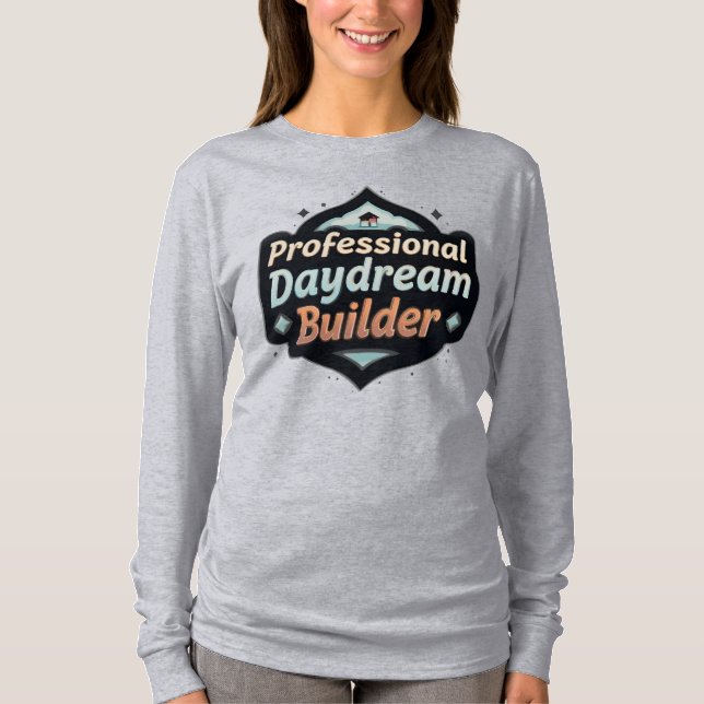 Camiseta Construtor Profissional de Devaneios Citação Engra (Frente)