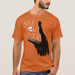 Camiseta Consulte Você Mais Tarde Alligator