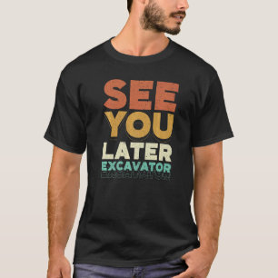 Camiseta Consulte Você Mais Tarde O Veículo Trabalhador De
