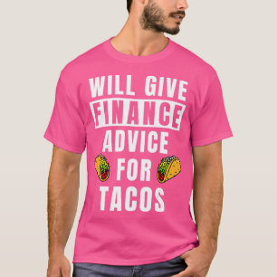 Camiseta Consultoria Financeira Para O Tacos Bank Investmen