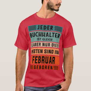 Camiseta Contabilidade Aniversário do nascer de fevereiro