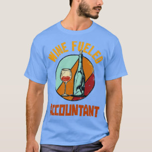 Camiseta Contabilista Alimentado Com Vinho