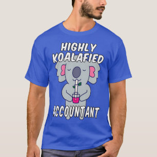 Camiseta Contabilista Altamente Koalafied Koala Pun