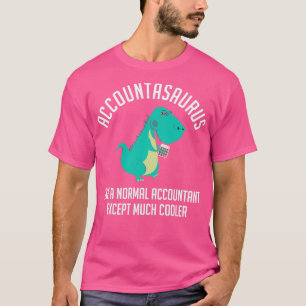 Camiseta Contabilista Como Um Dinossauro Contabilista Norma