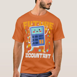 Camiseta Contabilista Contabilista Contabilista Futuro Cont