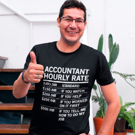 Camiseta Contabilista de Taxa Horária Engraçado Contabilida