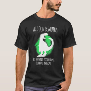 Camiseta Contabilista Dino Accountasaurus
