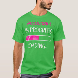 Camiseta Contabilista em Carga 1 em Andamento