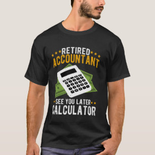 Camiseta Contador Aposentado Aposentadoria Engraçado Contad