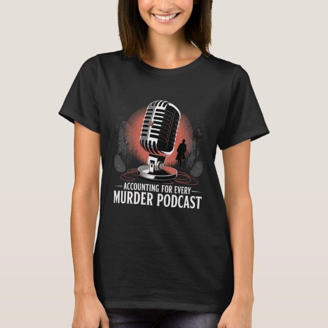 Camiseta Contador Engraçado Criminoso Verdadeiro CPA Audito (Frente)