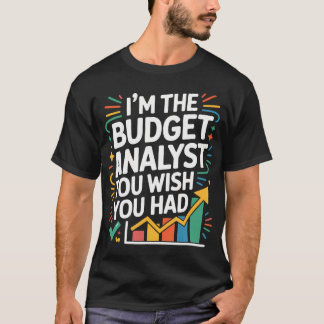 Camiseta Contador EU SOU O Analista Orçamentário Com Quem V