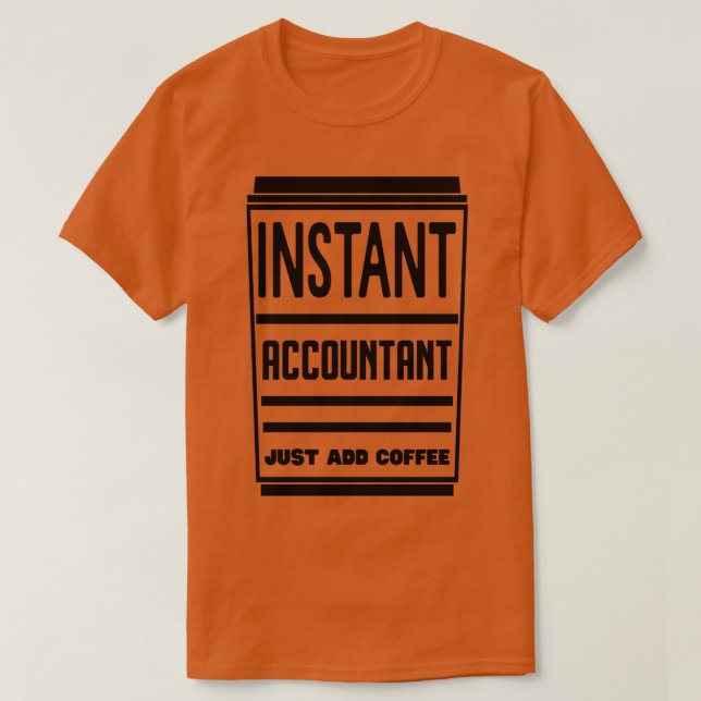 Camiseta Contador Instantâneo Apenas Adicione Café 3 (Frente do Design)