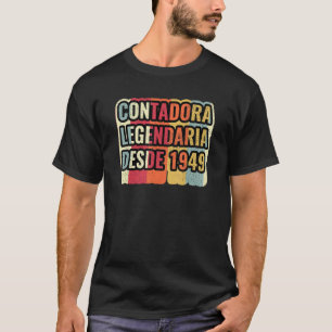 Camiseta Contadora Legendaria Desde 1949