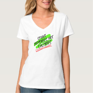 Camiseta Contar memórias, não calorias.w