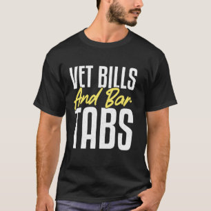 Camiseta Contas Veterinárias e Contas de Bar