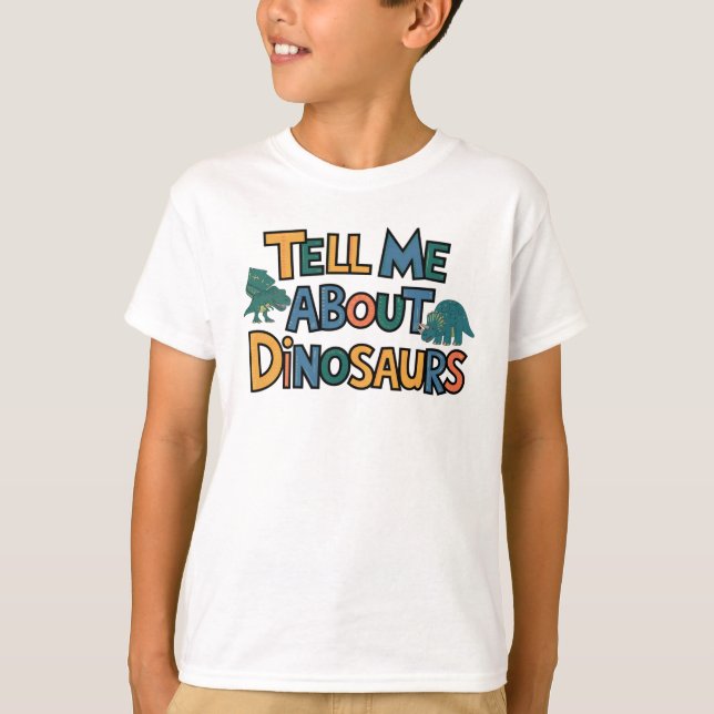 Camiseta Conte-Me Sobre Os Dinossauros (Frente)