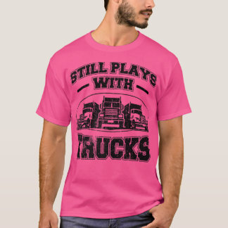 Camiseta Continua a brincar com caminhões de semirreboque