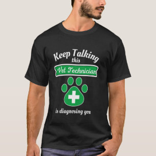 Camiseta Continua A Falar Que Esta Tecnologia Da Vet Está A