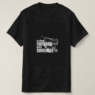 Camiseta Continuar a Avançar Nunca Entregar