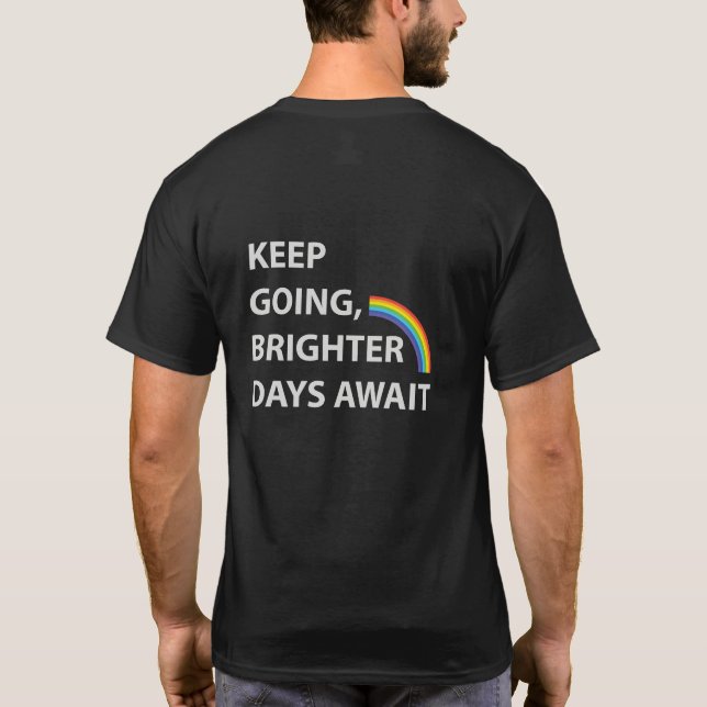 Camiseta Continuar - mensagem inspiradora para esperança e  (Verso)