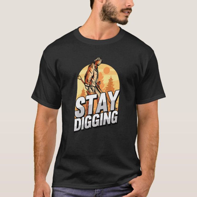 Camiseta Continue cavando Douradas Gemstones Silver Minerai (Frente)