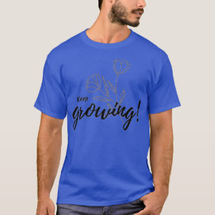 Camiseta Continue crescendo 25