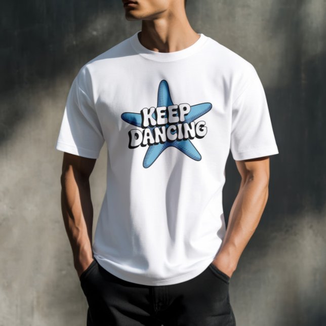 Camiseta Continue Dançando Design azul de Starfish (Keep Dancing Retro Blue Starfish Ocean Design)