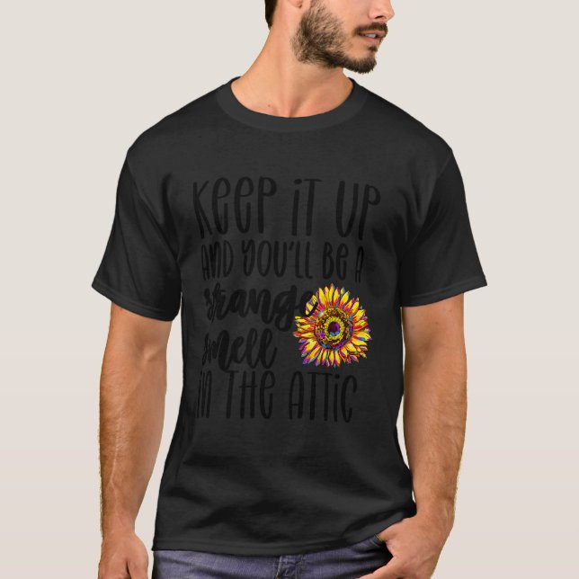 Camiseta Continue E Você Será Um Cheiro Estranho No (Frente)
