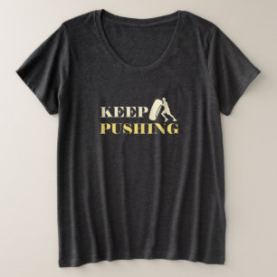 Camiseta Continue empurrando